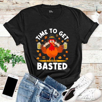 Time To get Basted Funny Turkey T-Shirt