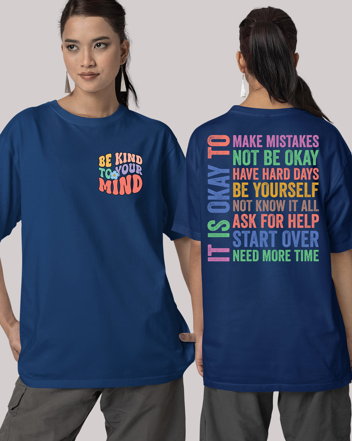 It is Okay to be Kind to your Mind Mental Health Shirt