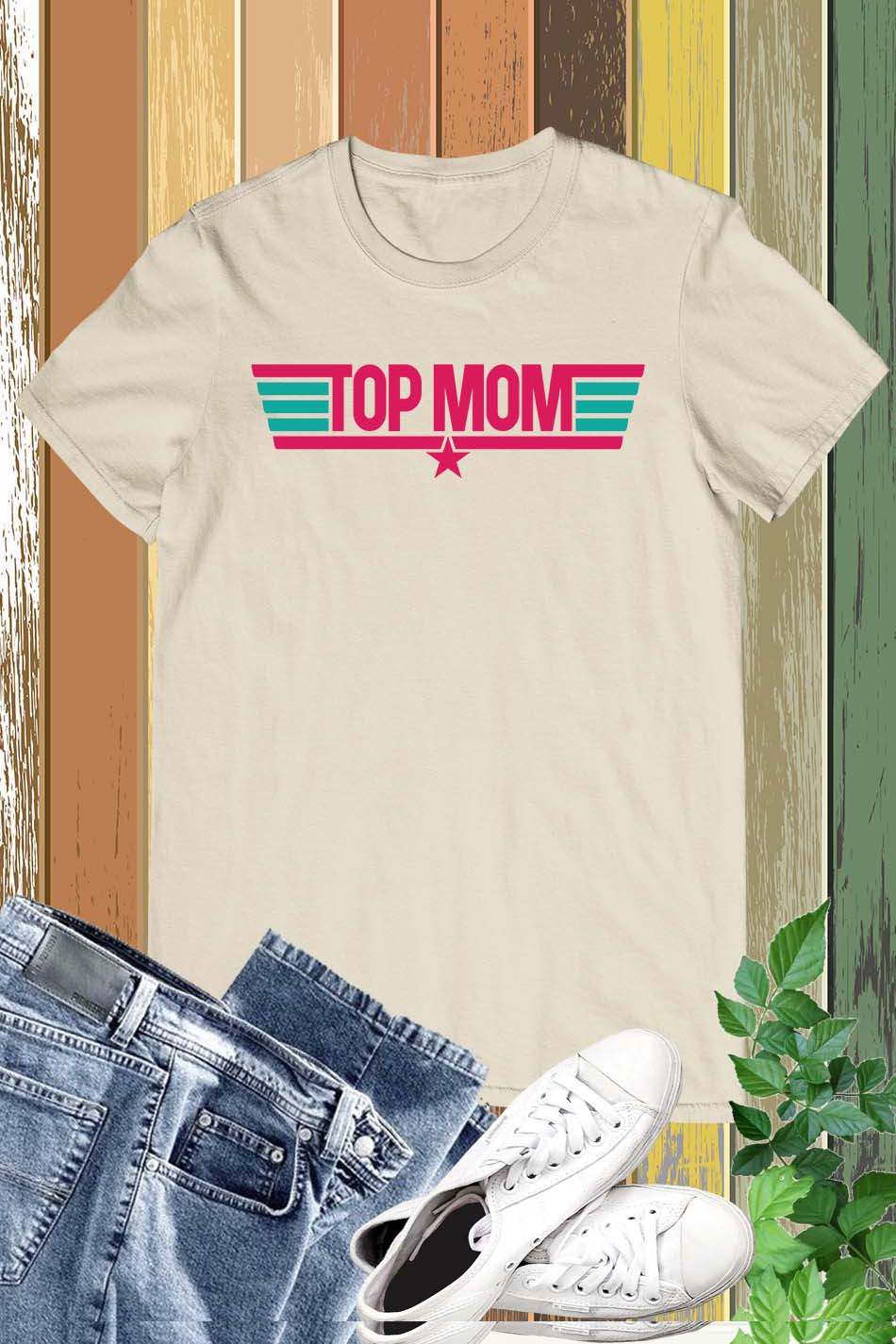 Top Mom Shirt