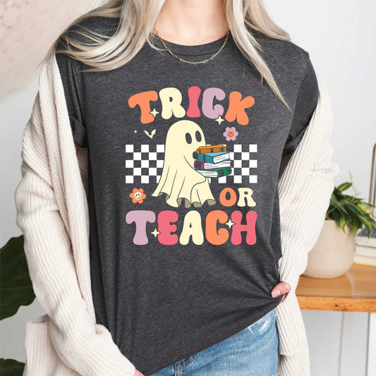 Trick or Teach Halloween Teacher Shirt