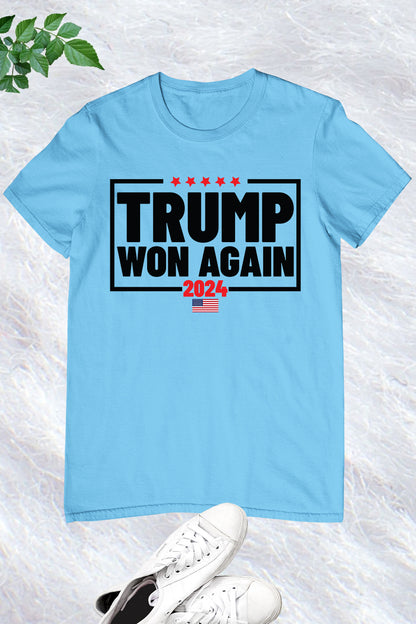 Trump Won Again 2024 American President T Shirt