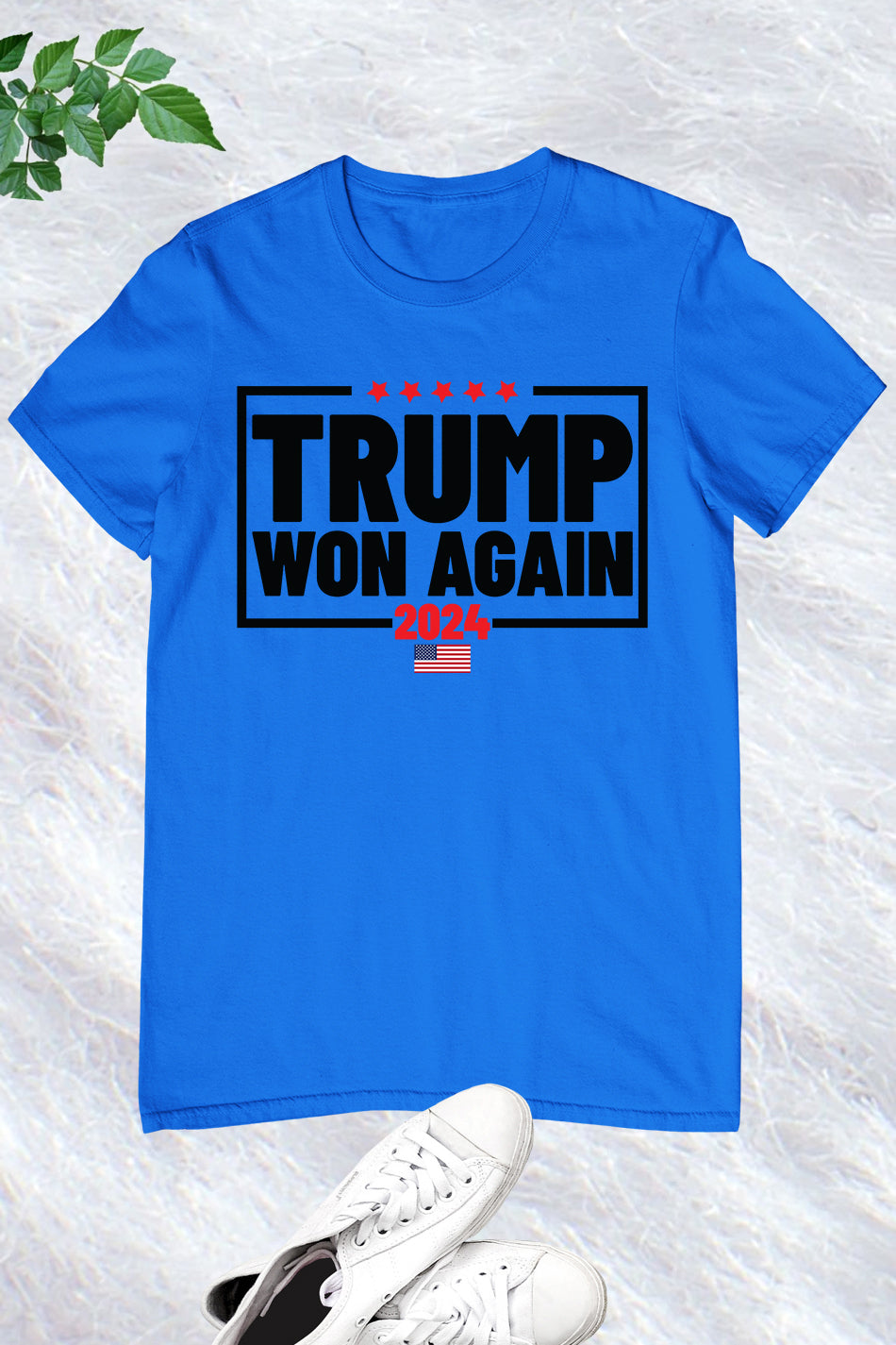 Trump Won Again 2024 American President T Shirt