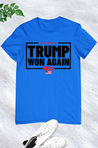 Trump Won Again 2024 American President T Shirt