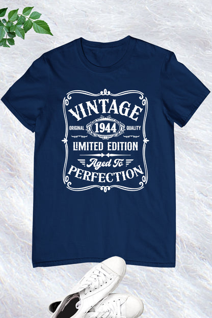 Vintage 1944 Limited Edition 80th Birthday Shirt