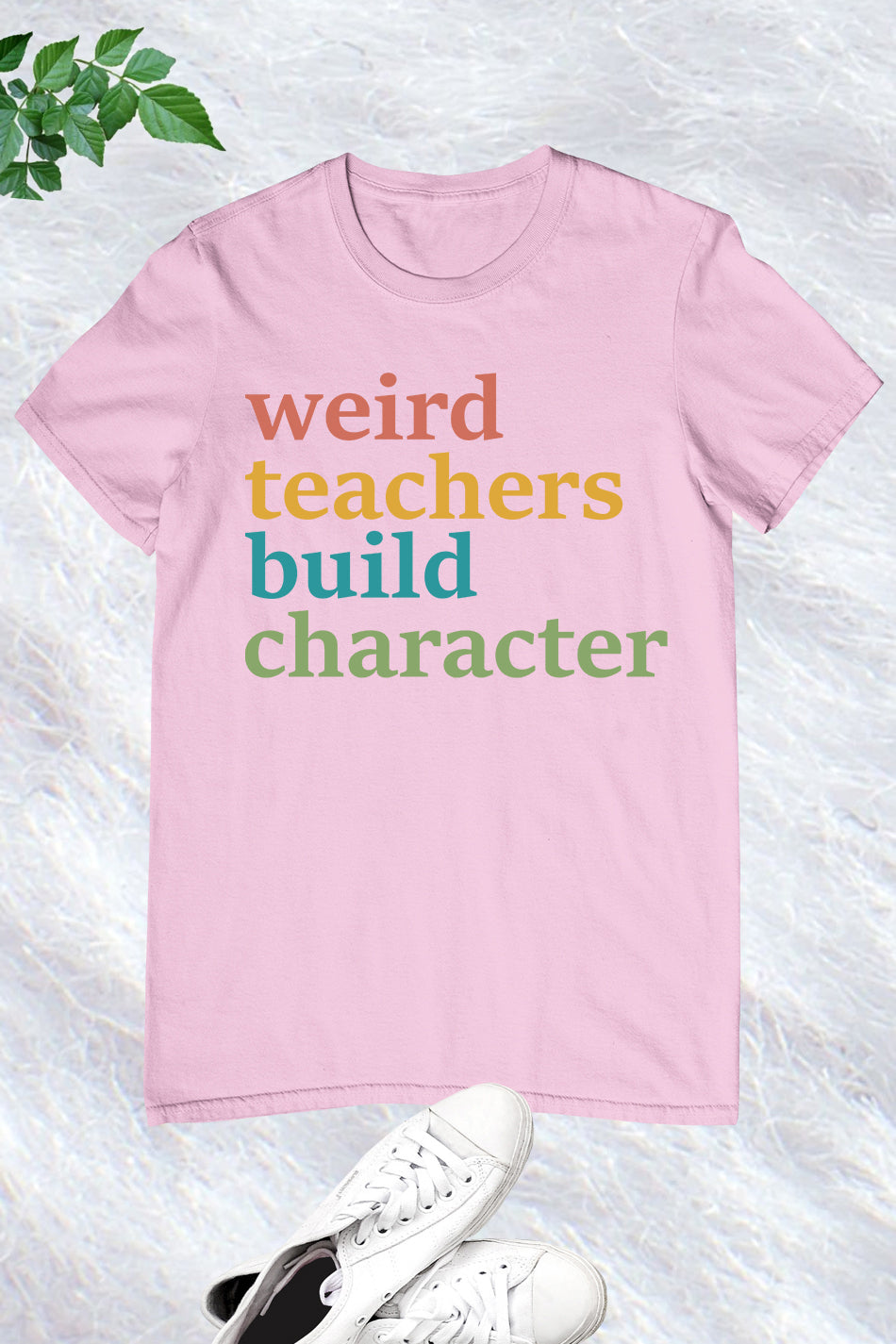 Weird Teachers Build Characters T Shirt