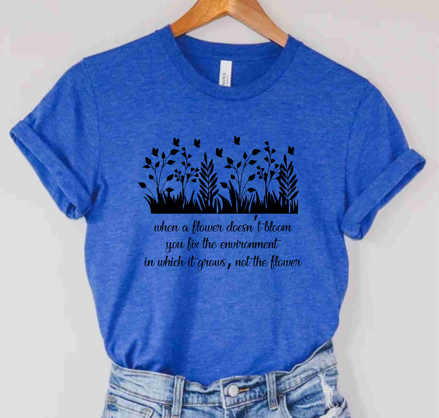 When A Flower Doesn't Bloom Neurodiversity Affirming Teacher T-Shirt