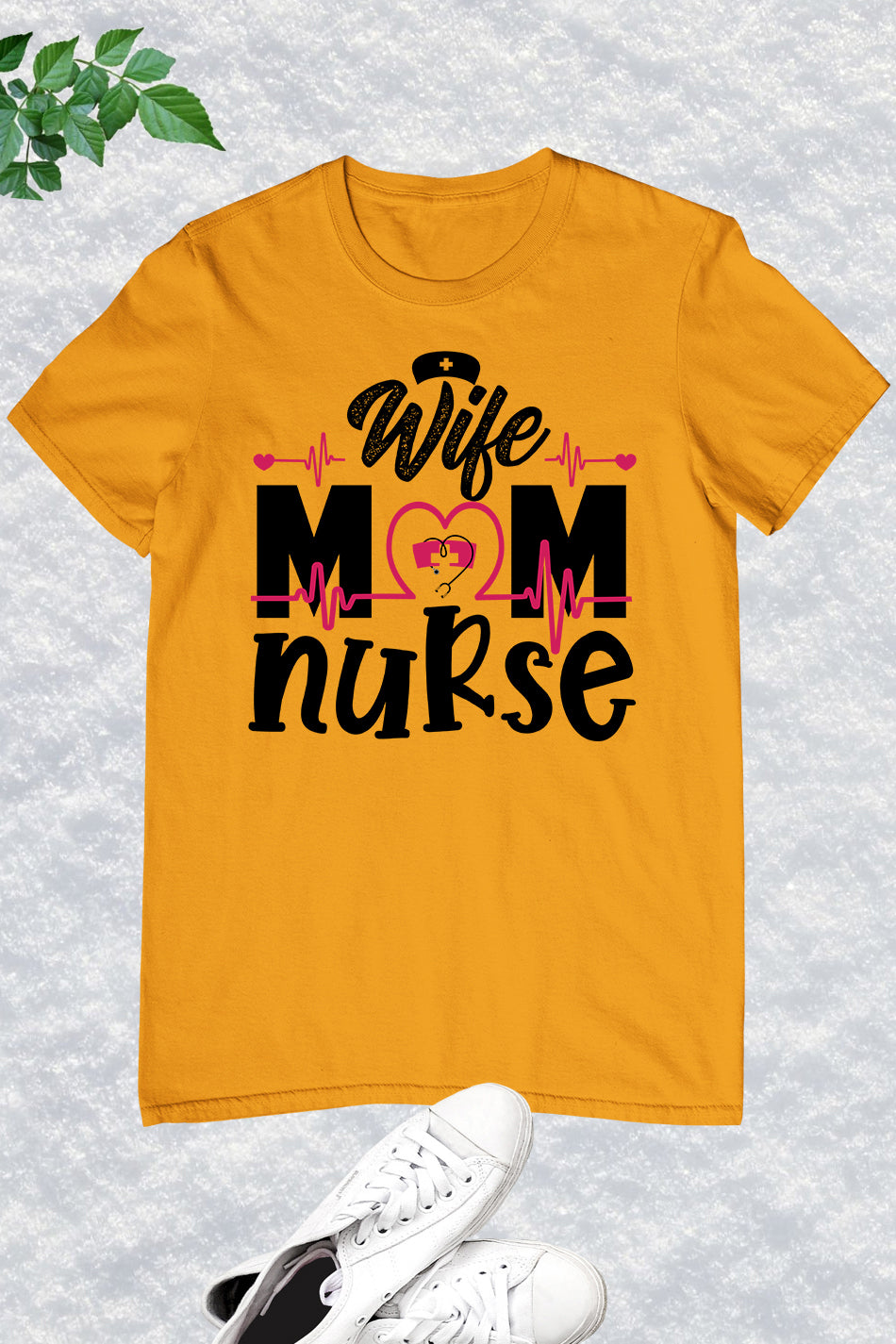 Wife Mom Nurse Shirt