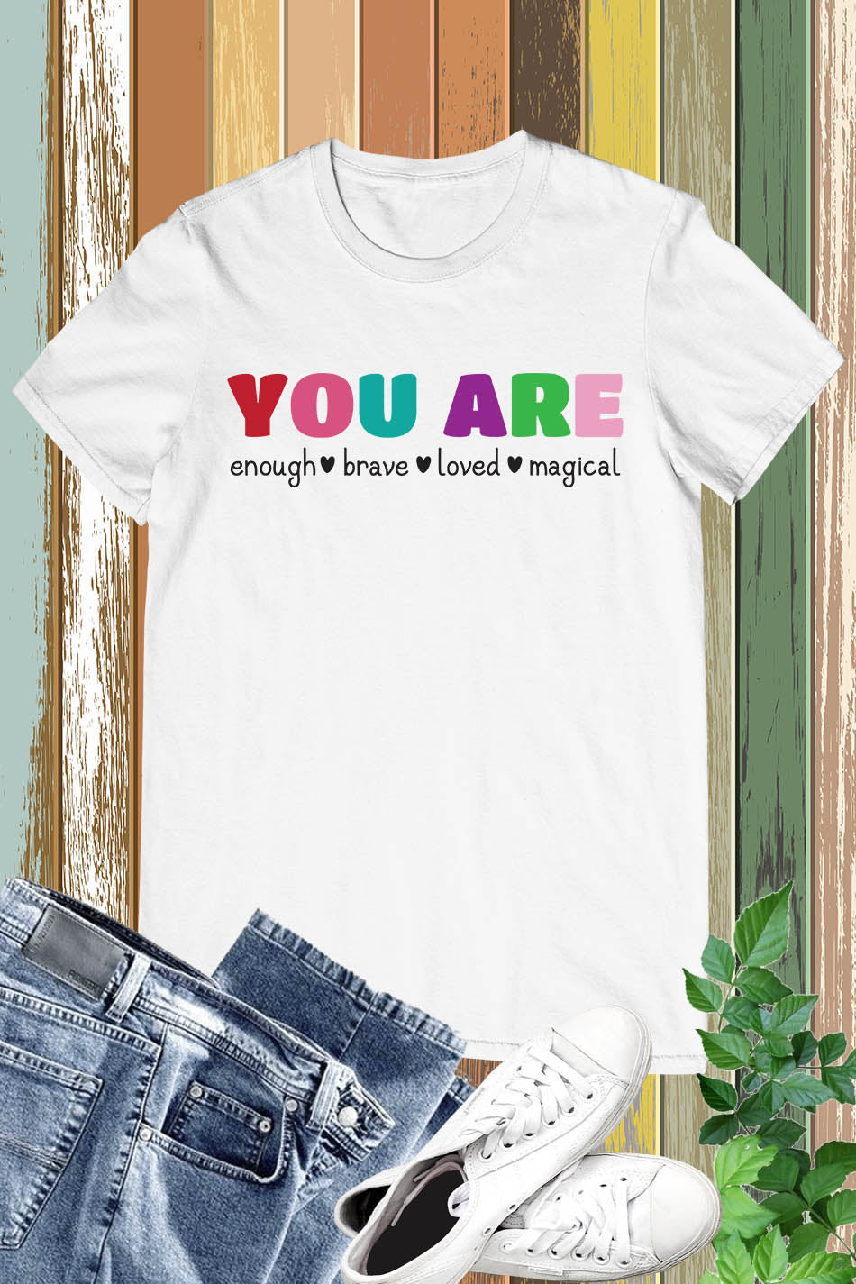 You Are Enough Brave Loved  Magical Teacher Shirt