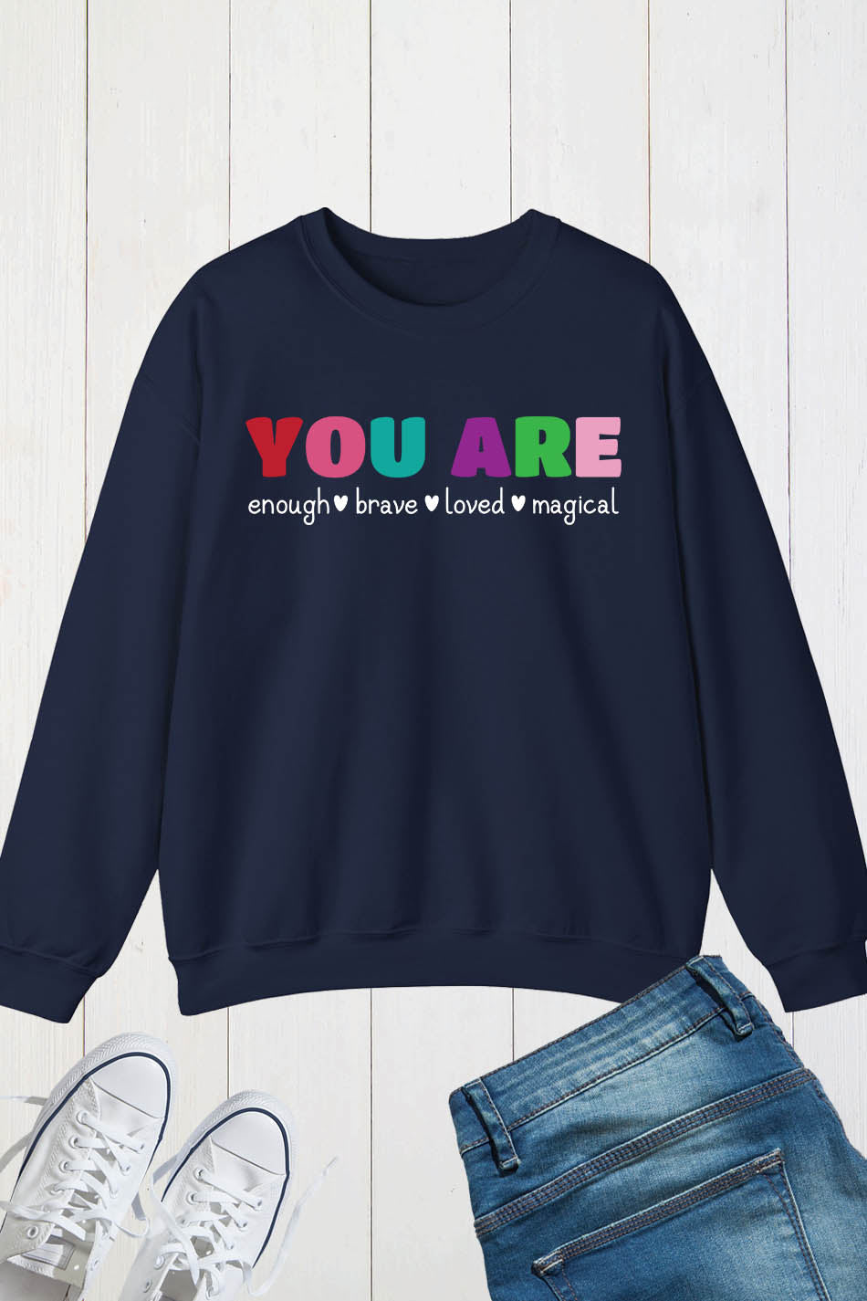 You Are Enough Brave Loved  Magical Teacher Sweatshirt