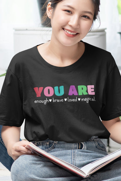 You Are Enough Brave Loved  Magical Teacher Shirt