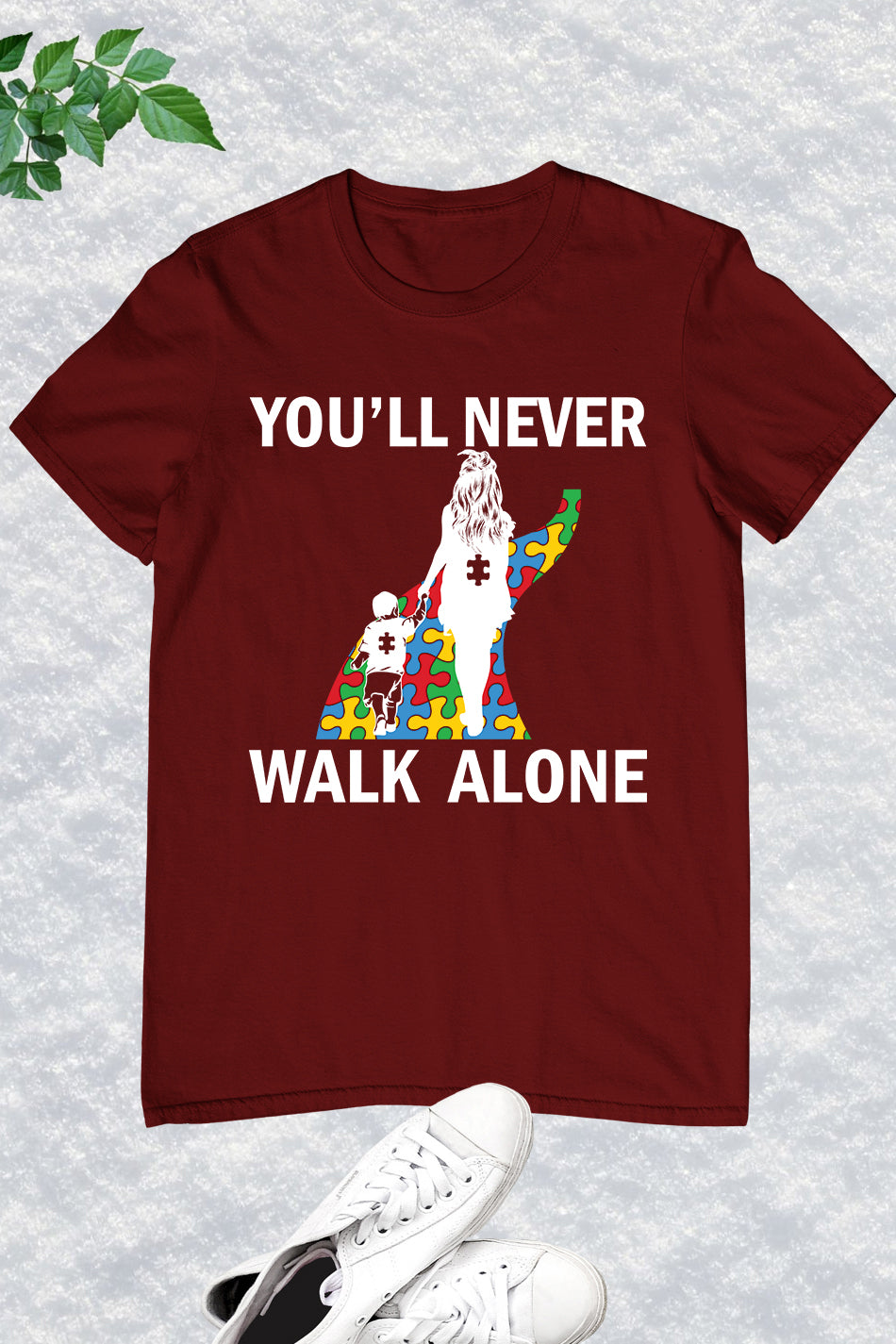 You'll Never Walk Alone Shirt