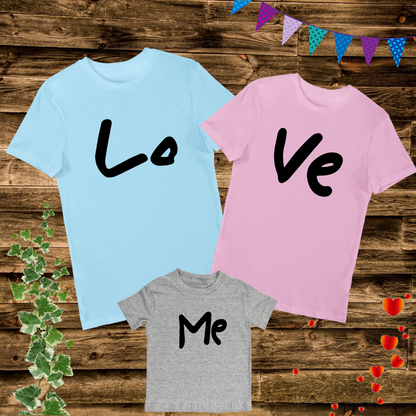 Love Me Dad Mom and Kid Baby Family Matching T Shirt