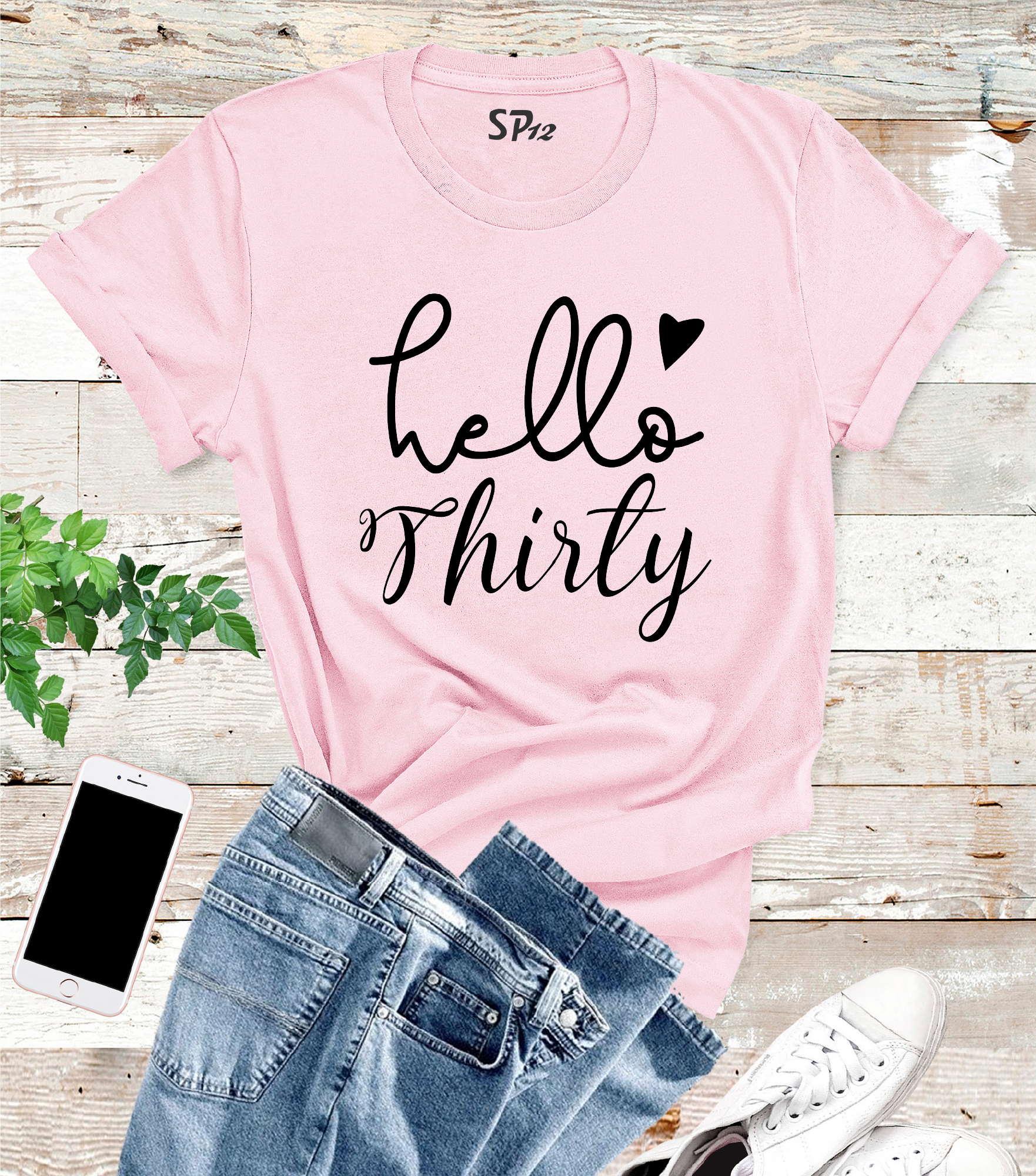 Hello Thirty 30th Birthday Tshirt