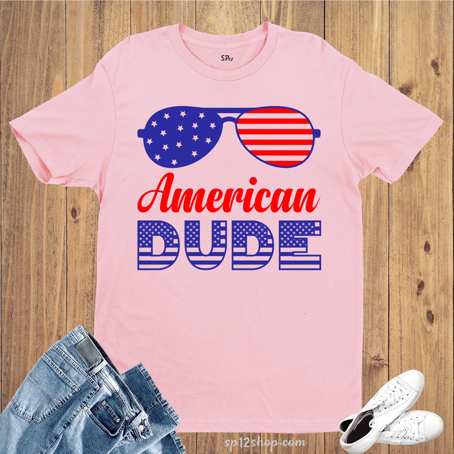 American Dude Sunglass 4th Of July Independence Day T Shirt