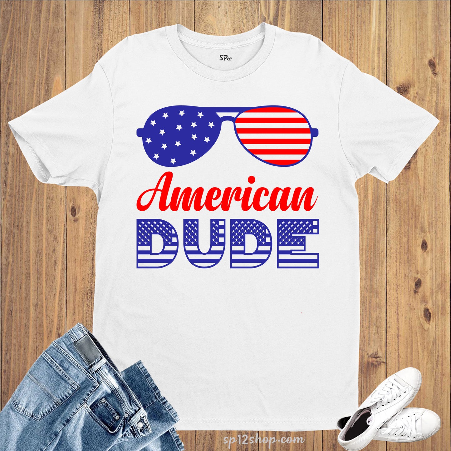 American Dude Sunglass 4th Of July Independence Day T Shirt