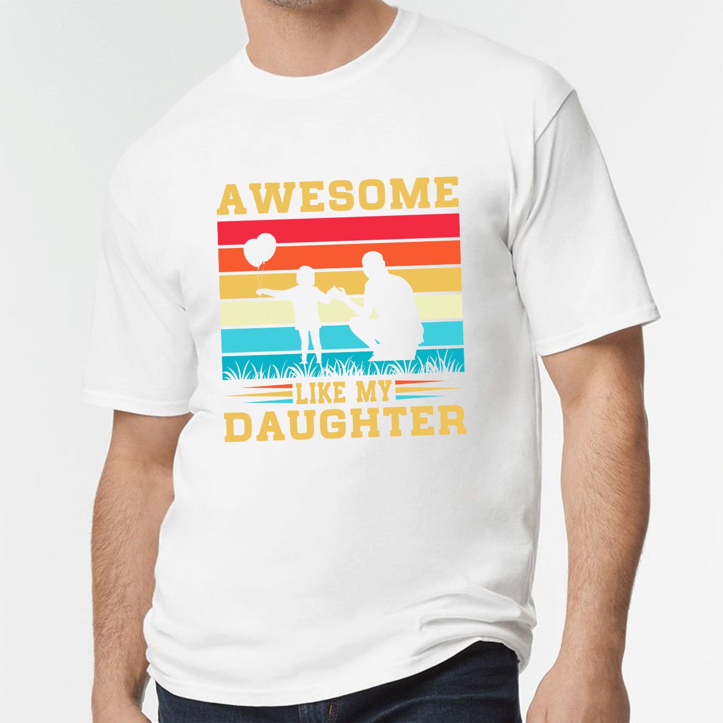 like-my-daughter-father's-day-gift-custom-short-sleeve-daddy-t-shirts