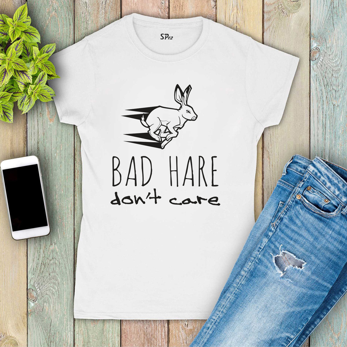 Bad Hare Do Not Care Slogan Women T Shirt