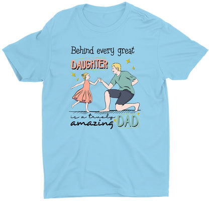 behind-every-great-daughter-custom-short-sleeve-father's-day-t-shirts