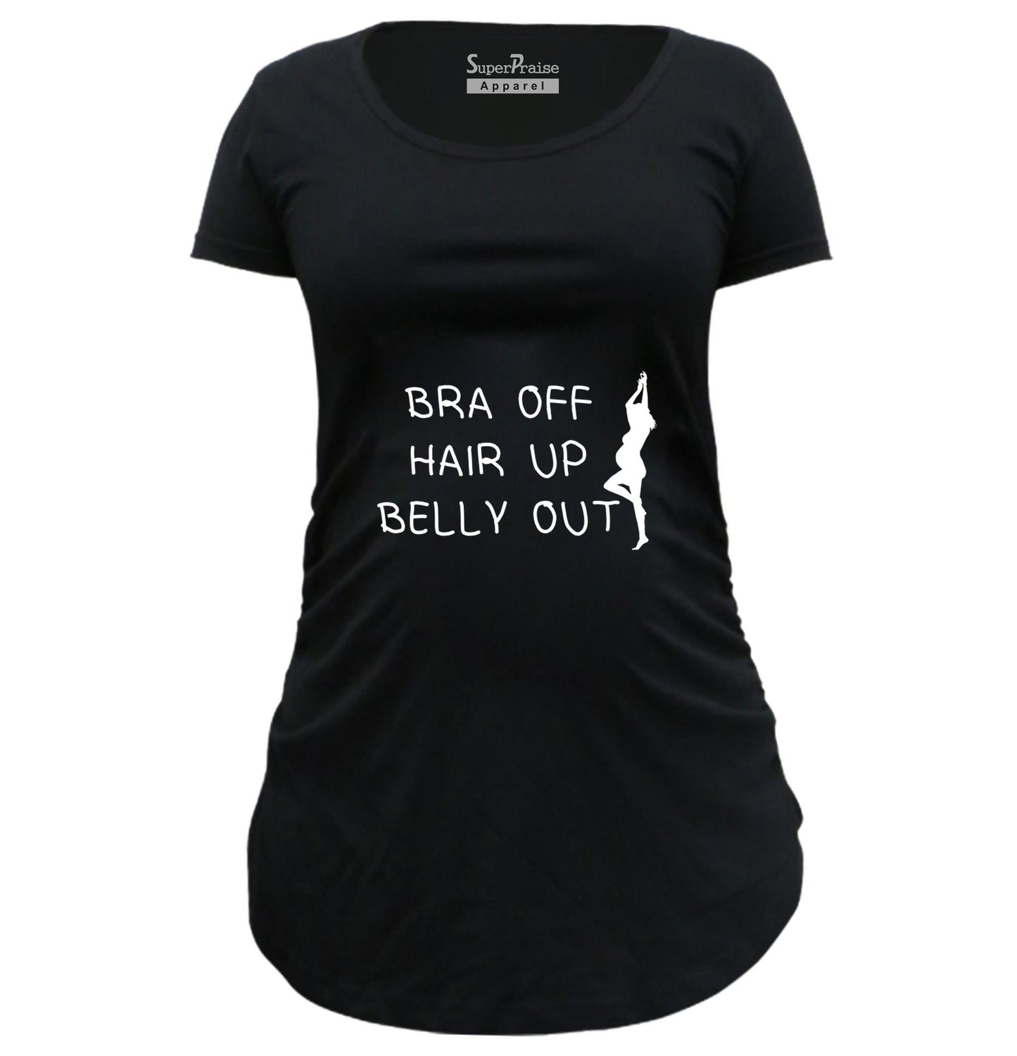 Bra Off Maternity Pregnancy T Shirt