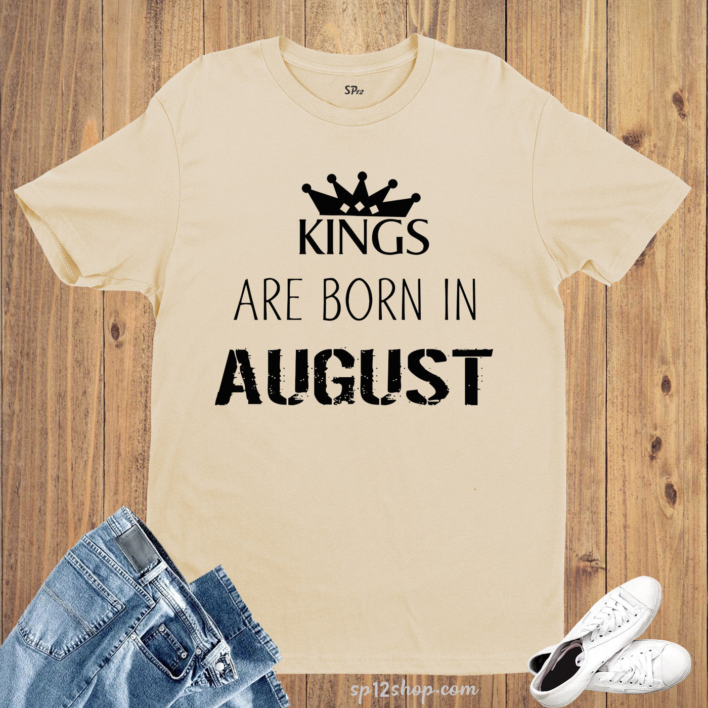 Birthday T Shirt Kings are born in August t-shirt Tee