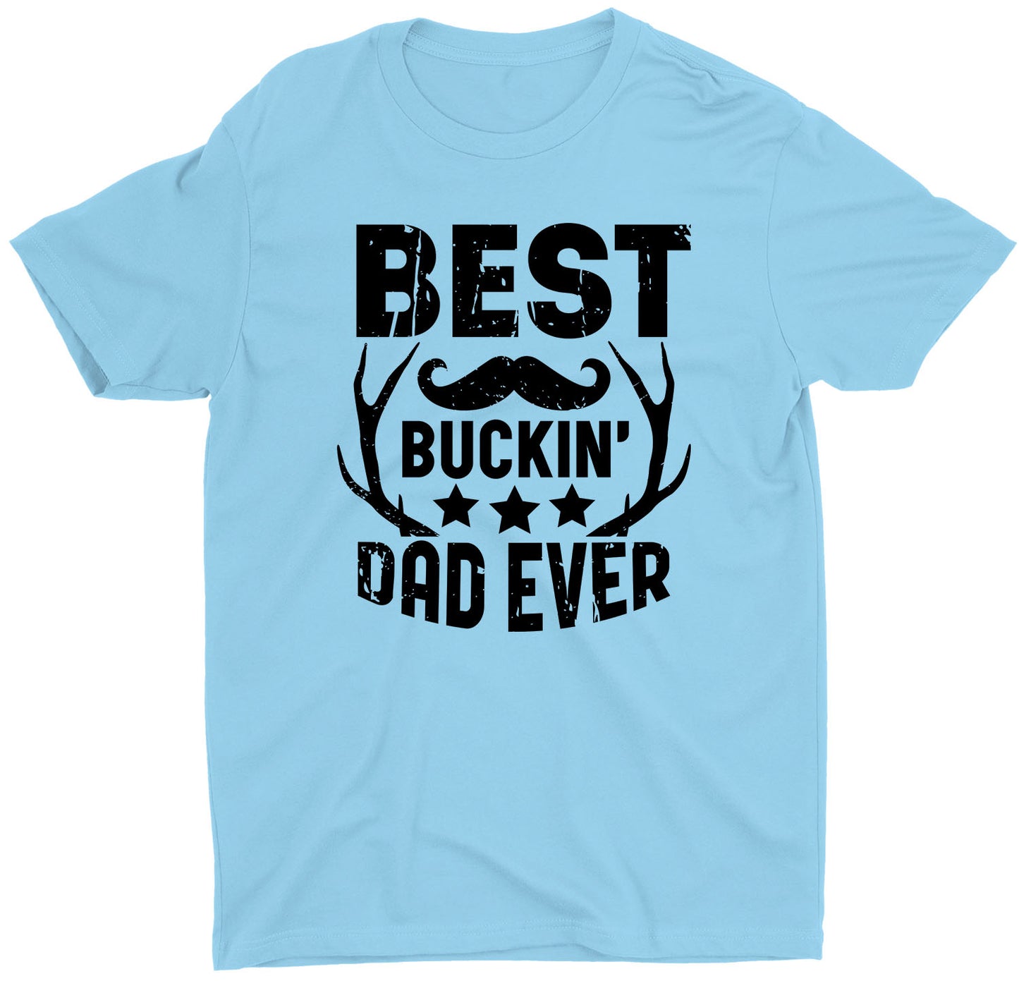 best-buckin-dad-ever-dad-life-custom-short-sleeve-father's-day-tshirts