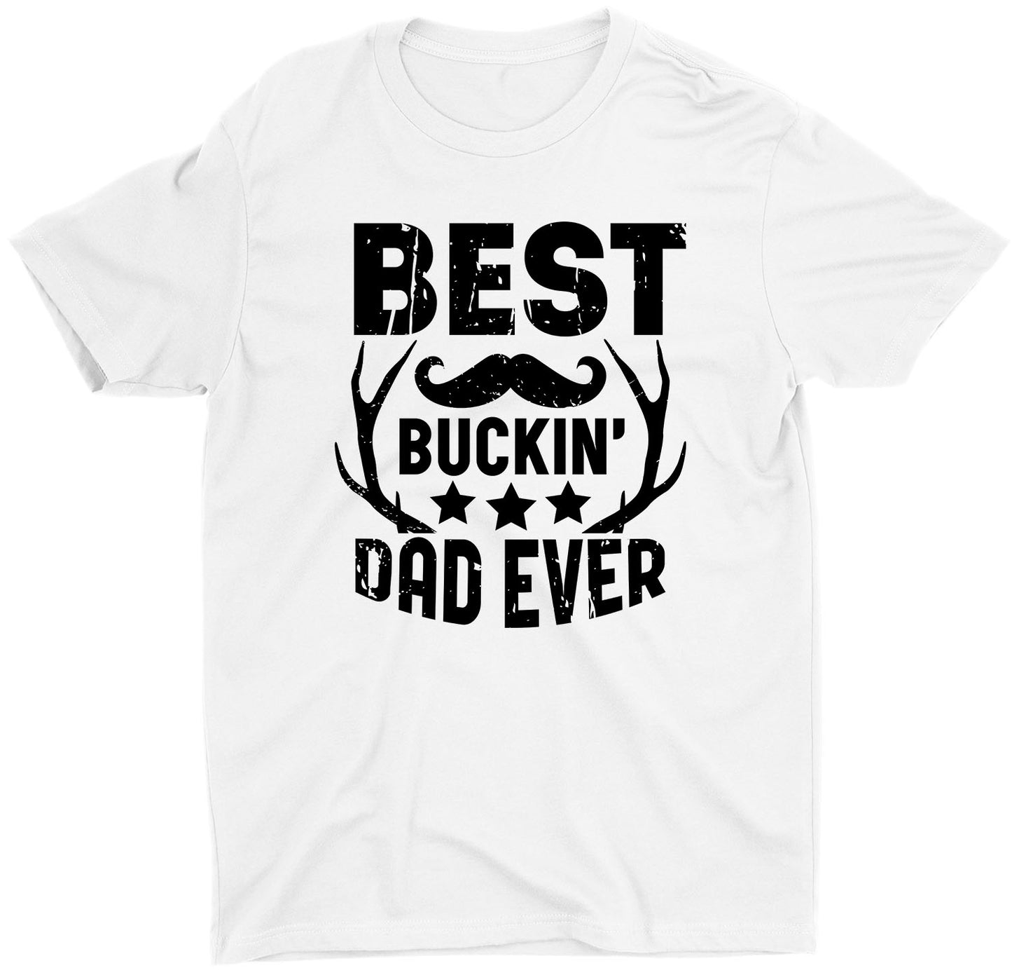 best-buckin-dad-ever-dad-life-custom-short-sleeve-father's-day-tshirts