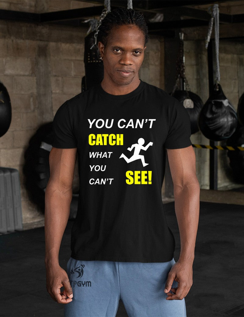 Can't You See Crossfit Gym T Shirt