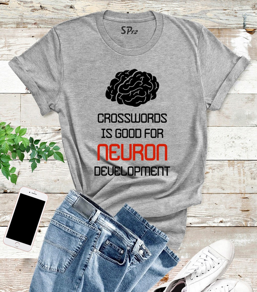 Crosswords Is Good For Neuron Development T Shirt