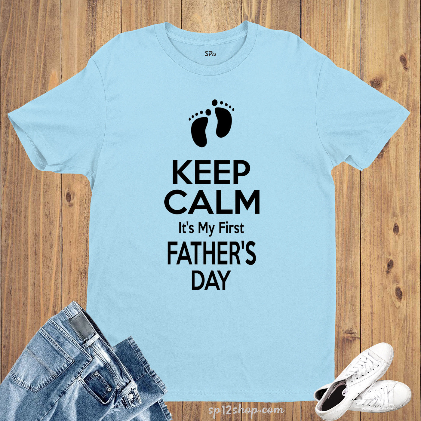 It's My First Father's Day Funny T Shirt