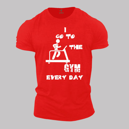 Fitness Crossfit Gym T Shirt I Go To The Gym Everyday Threadmill