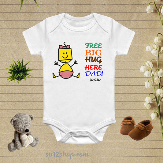 Free Big Hug Here Dad Baby Bodysuit Onesie Gift Tee