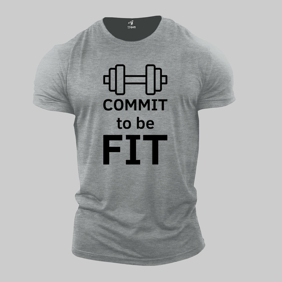 Gym Fitness Crossfit T shirt Commit To Be Fit