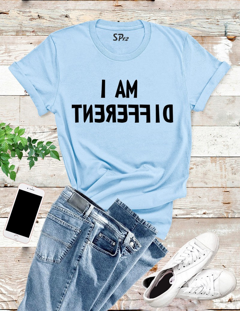 I Am Different T Shirt