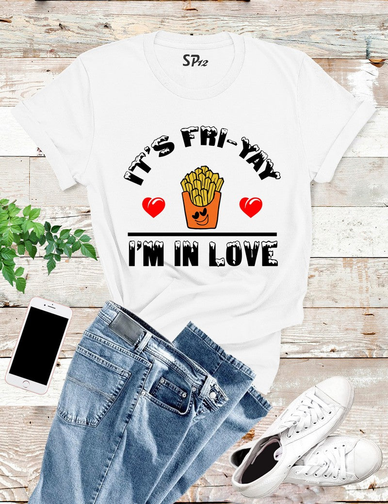 It's Fri-yay Chip T Shirt