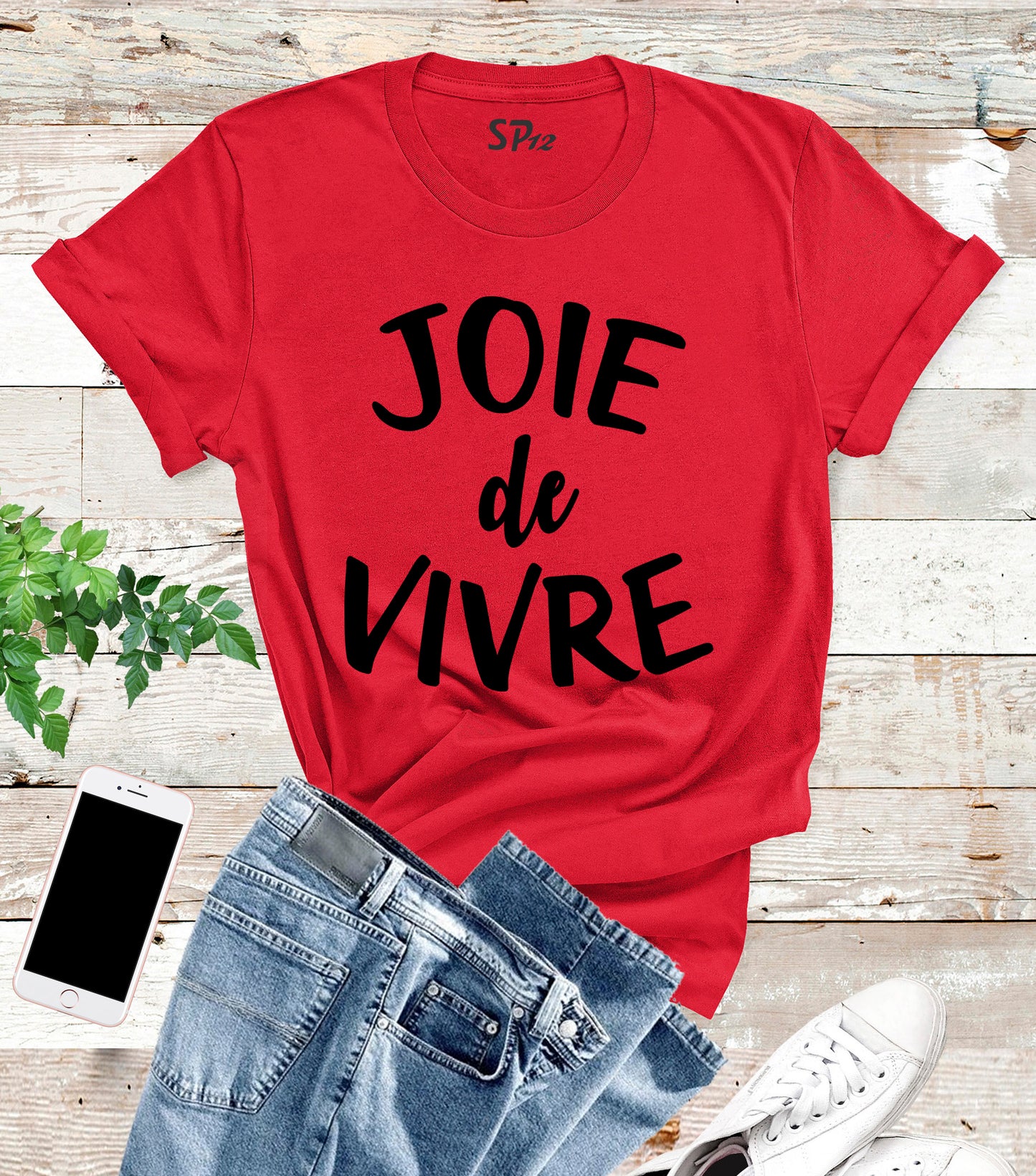 Joie De Vivre T Shirt