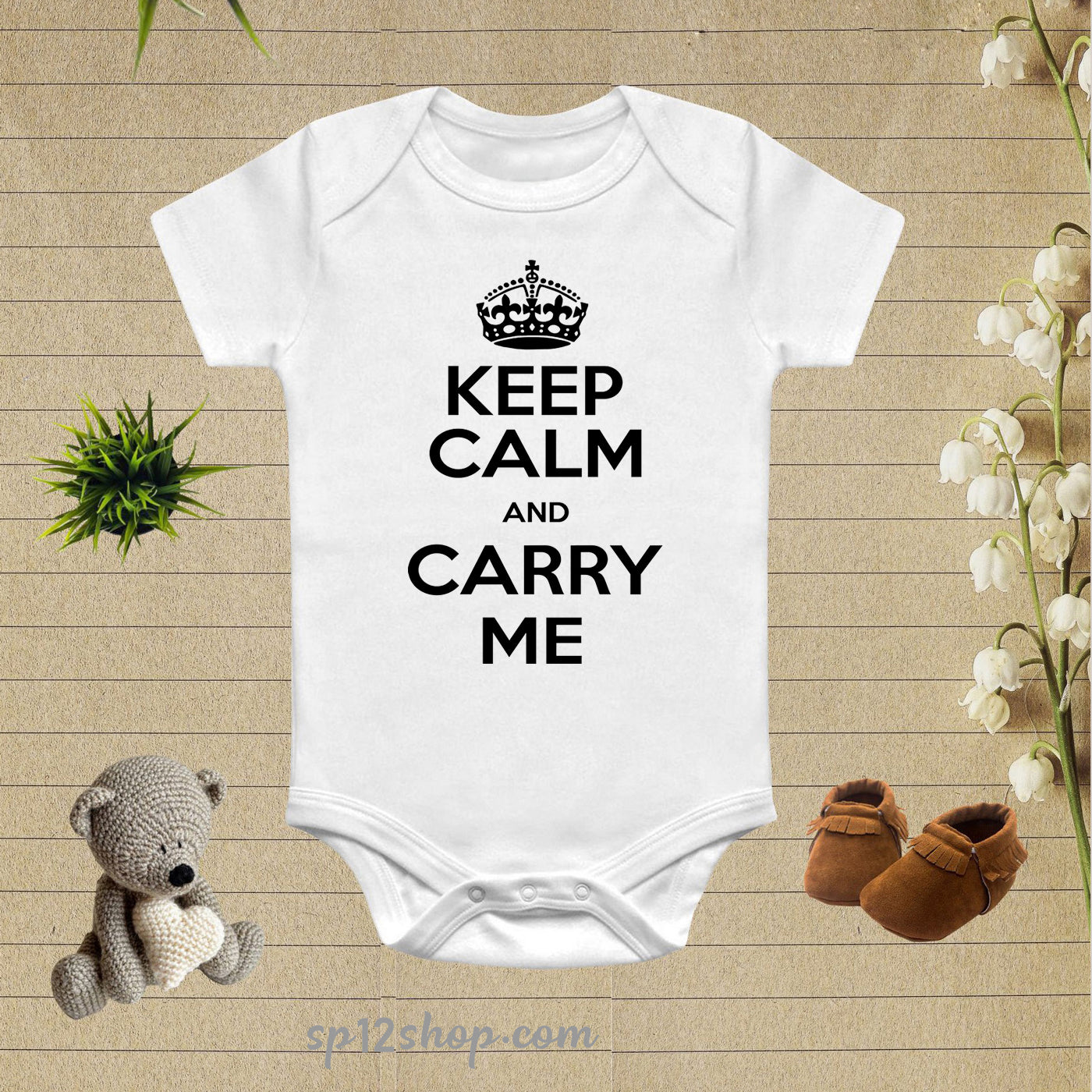 Keep Calm And carry Me Baby Bodysuit Onesie