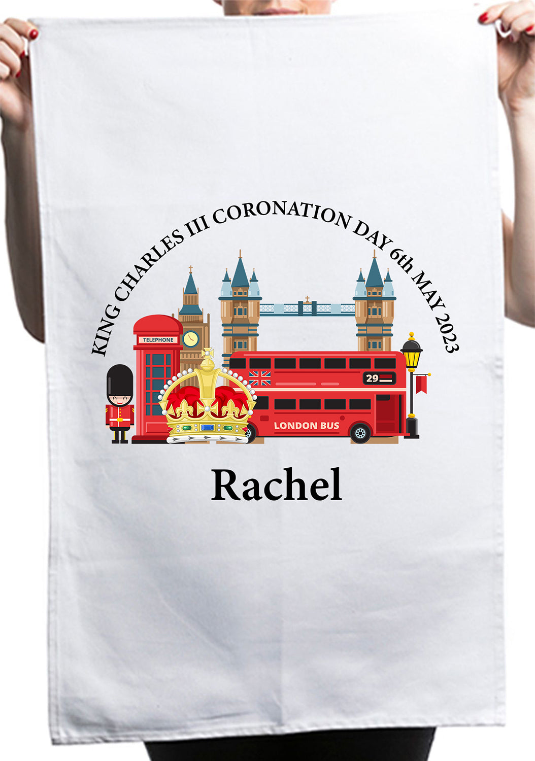 King Charles III Coronation Day 6th May Rachel Kitchen Table Tea Towel