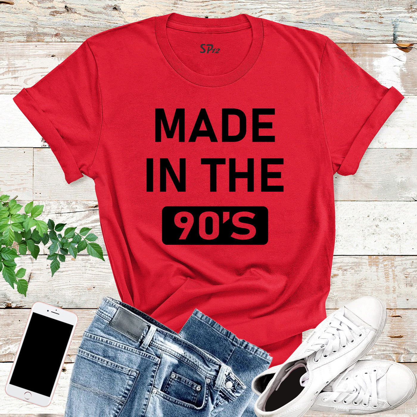 Made In The 90's Birthday T Shirt