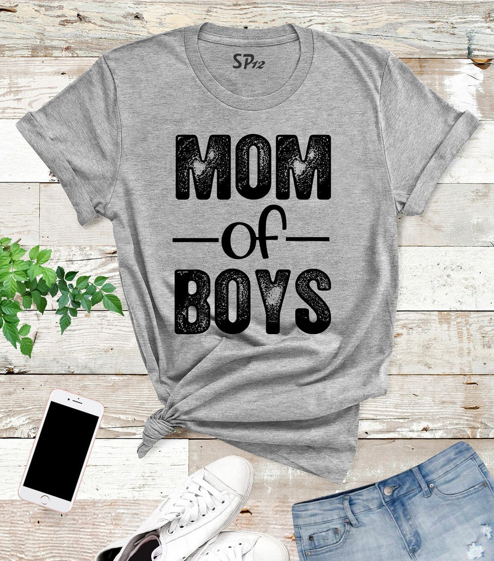 Mom Of Boys T Shirt