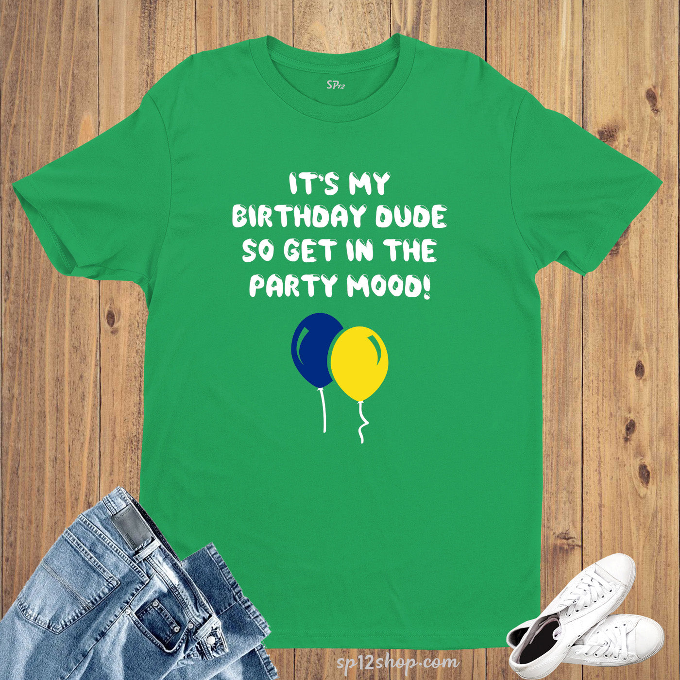 Birthday T Shirt Dude Celebration Party T-Shirt Gift