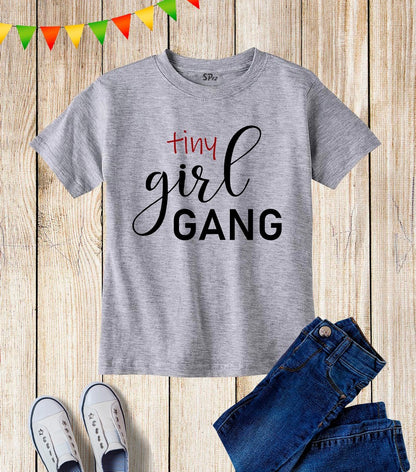 Tiny Girl Gang T Shirt