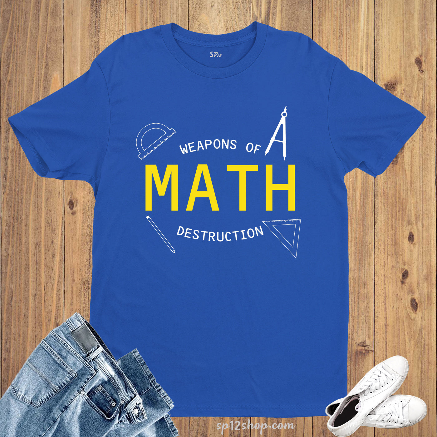 Weapons of MATH destruction Funny Slogan T shirt