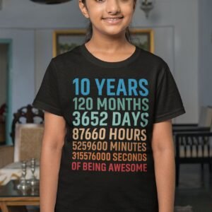 Happy Birthday 10 Years 120 Months T Shirts