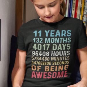 Happy Birthday 11 Years 132 Months T Shirts