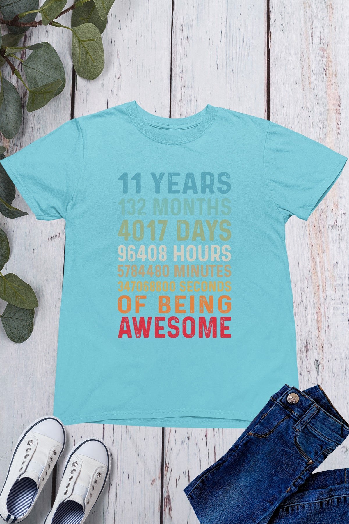 Happy Birthday 11 Years 132 Months T Shirts