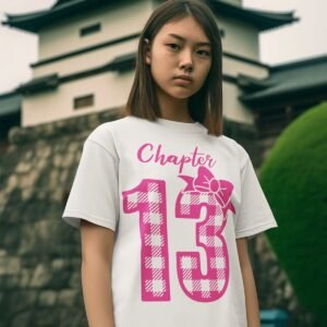 Chapter 13 Birthday Shirt