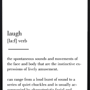 Laugh Definition Art Prints