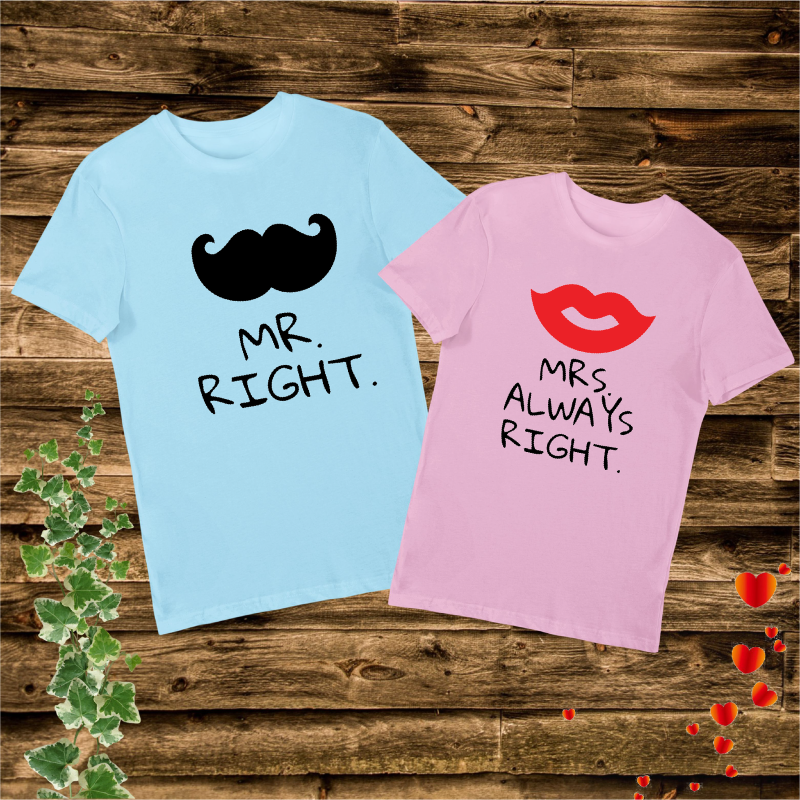 Mr Right Mrs Always Right Funny Couple Matching T Shirt