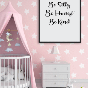 Be Silly Be Honest be Kind Nursery Art Prints