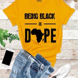 Being-Black-is-Dope-T-Shirt-Gold